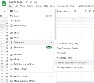 You will click File → download→ .csv file.