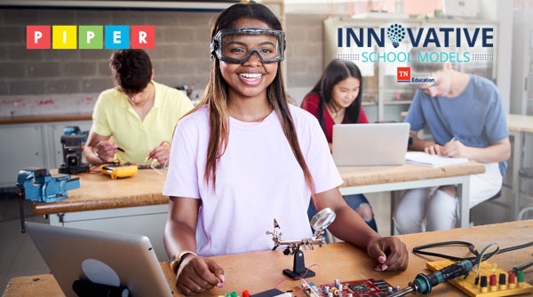 Piper and the Innovative School Models (ISM) Alignment