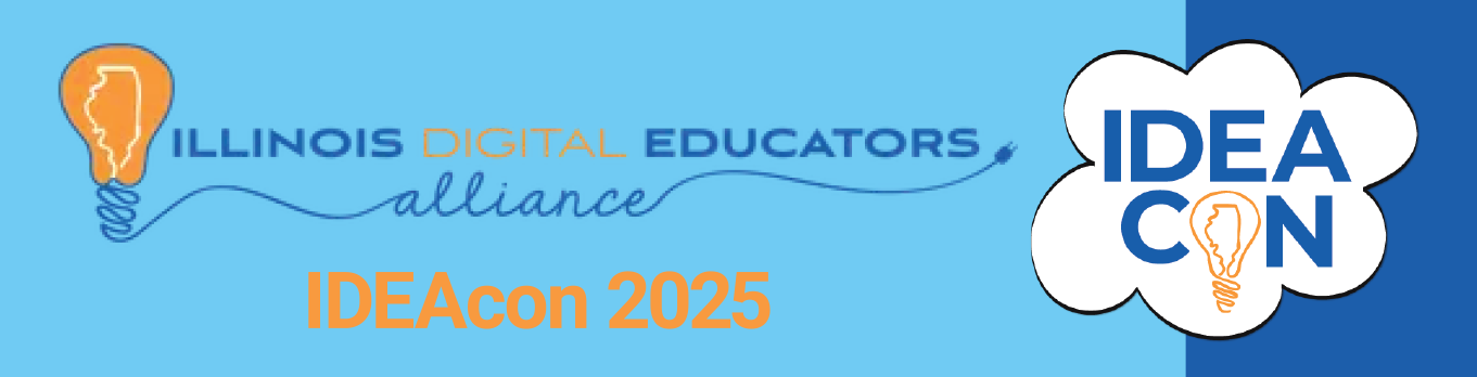Illinois Digital Educators Alliance IDEACON 2025