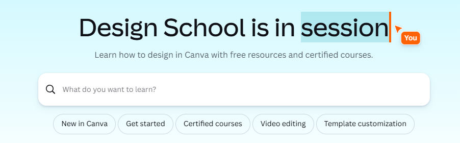Canva secret number seven. Continue learning with Design School.
